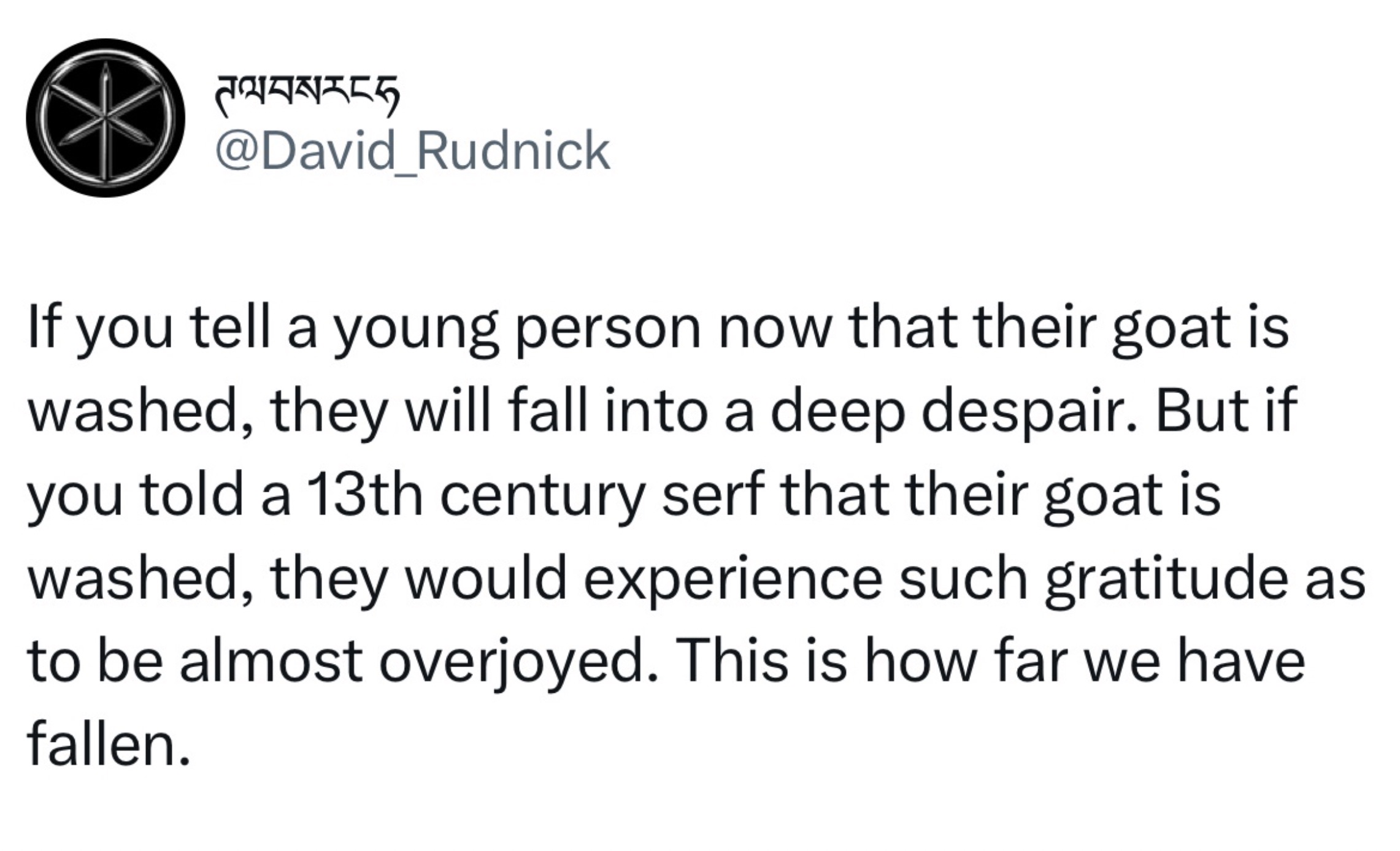 We used to be a proper society.